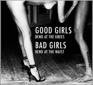 Good girls, bad girls...