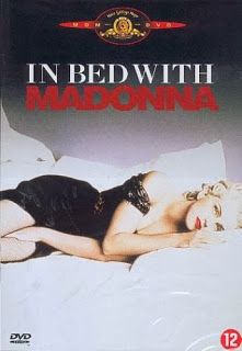 Madonna documentary - In bed with Madonna