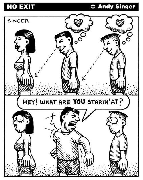 Homophobia: The Fear That Gay Men Will Treat You The Way You Treat Women.