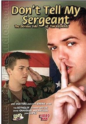 Don't Tell My Sergeant