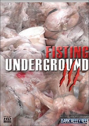 Fisting Underground 3