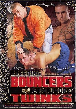Breeding Bouncers And Cum Whore Twinks