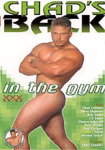 Chad's Back In The Gym