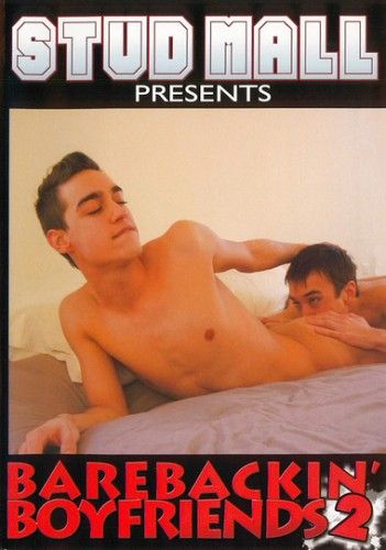 Barebackin' Boyfriends 2 (2005)