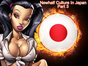Newhalf Culture In Japan - Part 3