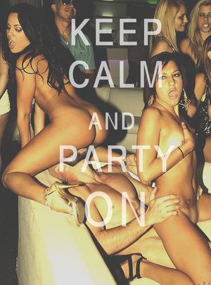 keep calm and party on