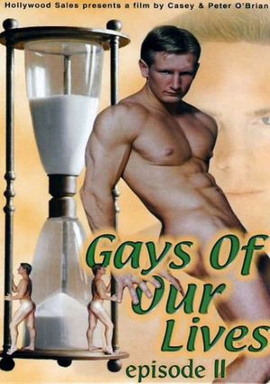 Gays Of Our Lives 2 (2009)