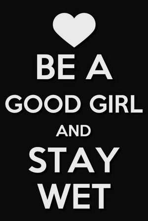 Stay Wet