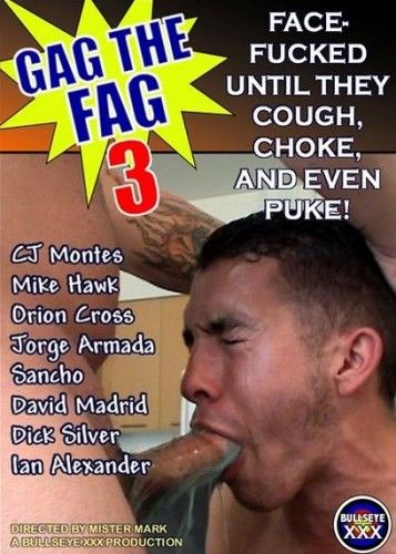 Gag The Fag 3