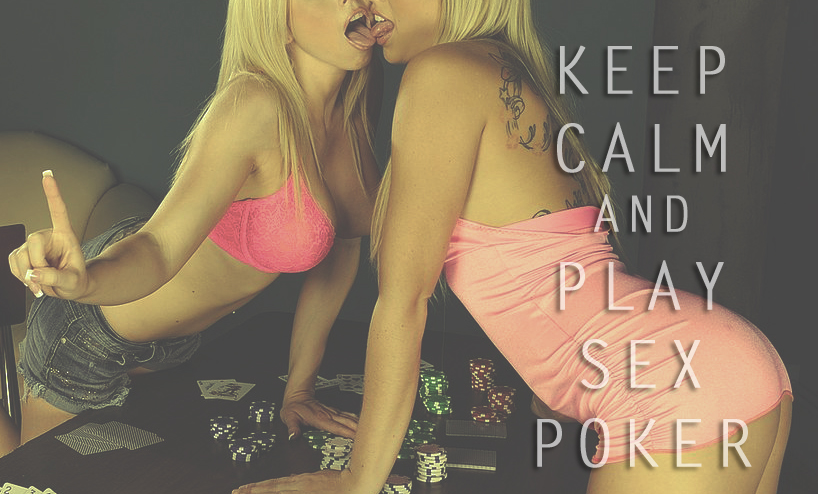 Keep calm and Play Poker