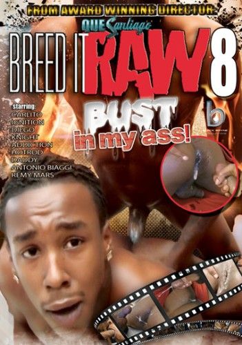 Breed It Raw 8