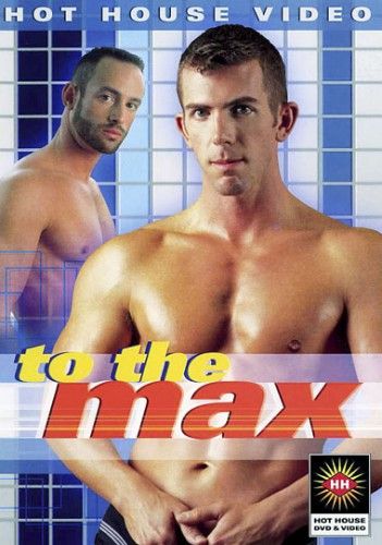 To the Max