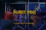 Aunt Peg (full length)