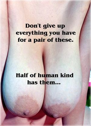 Manly truth, written on big saggy tits