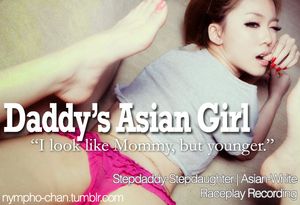 Daddy’s little Asian girlYou can CLICK HERE IF YOU WISH TO LISTEN TO THE RECORDING or on the source or the image itself.In this recording, the little Asian slut tries to seduce her White Stepdaddy while the gook Mom is away.This is what happens when my Wh