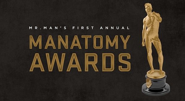 Manatomy Awards – Recognizing the Best Male Nudity From Film and Television. HOT!