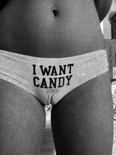 I want candy too...