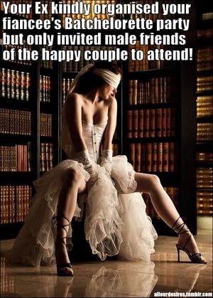 Ex-ConsequencesFunny how old captions come back to haunt you.  Given everything that’s happened I probably wouldn’t write this caption now…just in case it came true!