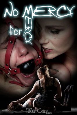 TopGrl – Apr 6, 2015: No Mercy for Mercy | Mercy West