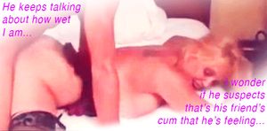 if only he knew what his cock was sliding into..