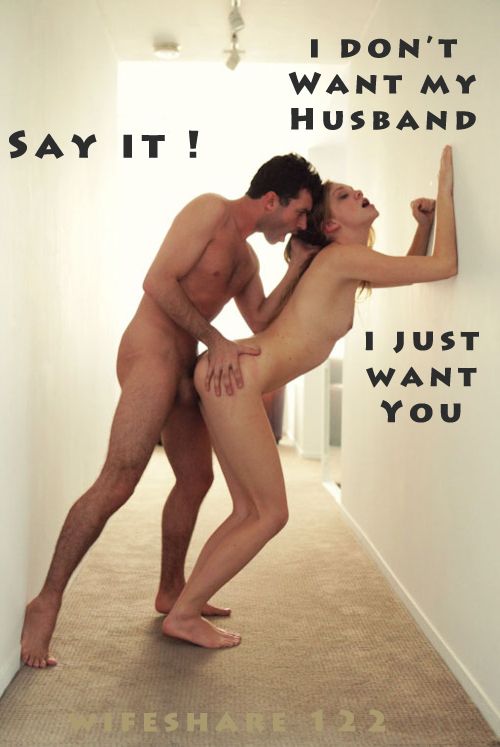 You own me, not my husband........just fuck me
