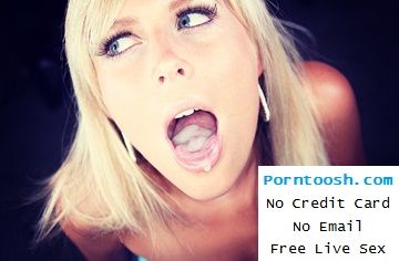 Porntoosh . com :- Free Live Sex Cams