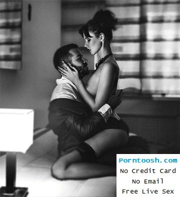 Porntoosh . com :- Free Live Sex Cams