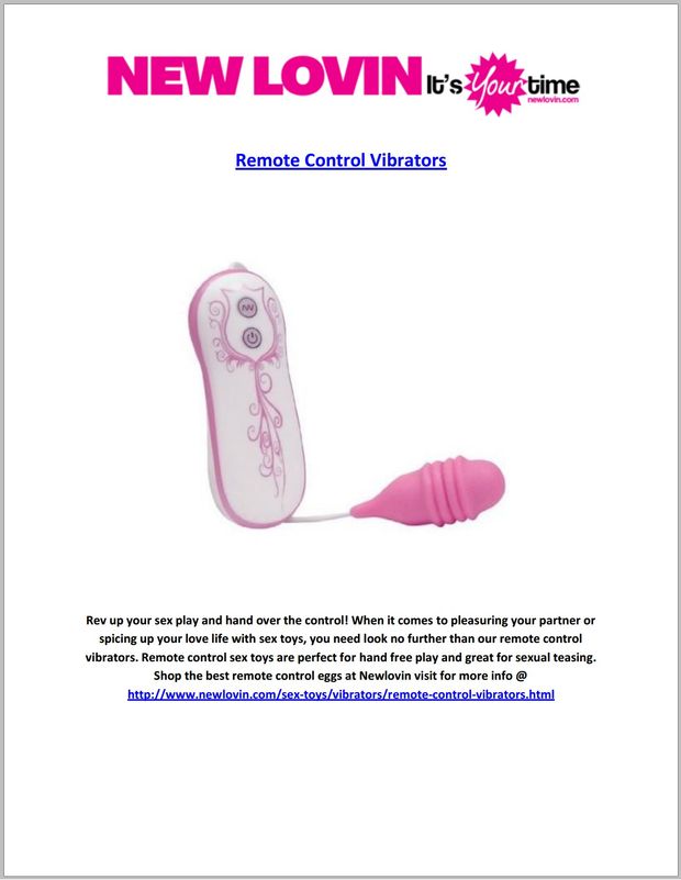 Rev up your sex play and hand over the control! When it comes to pleasuring your partner or spicing up your love life with sex toys, you nee