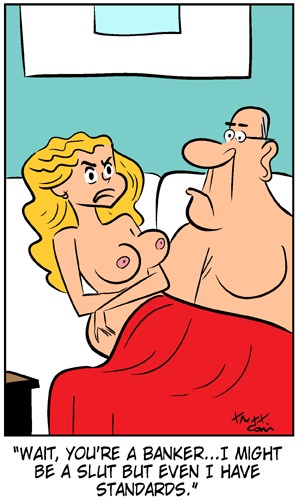 Adult toons wait you are a banker i might be a slut but ever i have standars