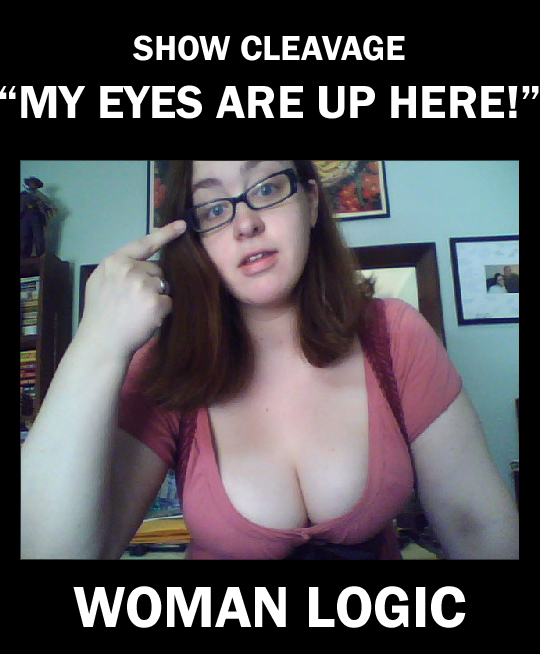 Woman Logic.