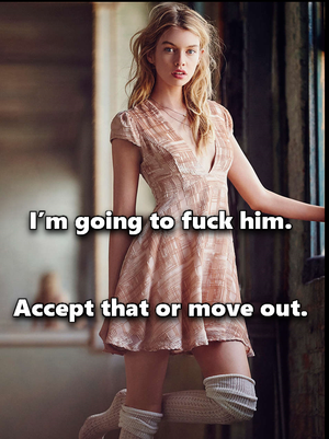 Accept that or move out