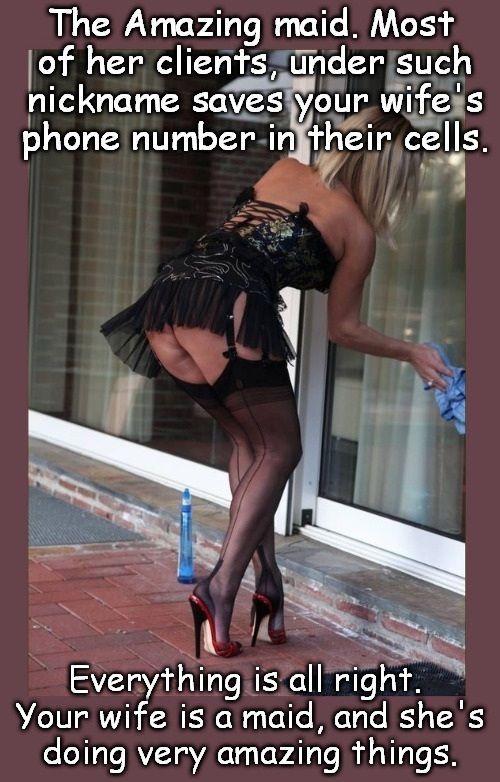 Unusual maid