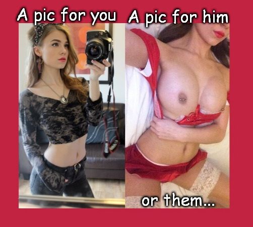 Pics for u, pics for him