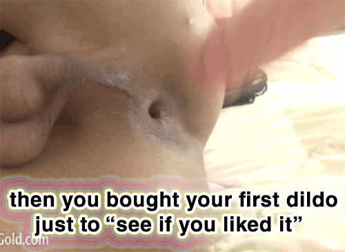 I want my first dildo.