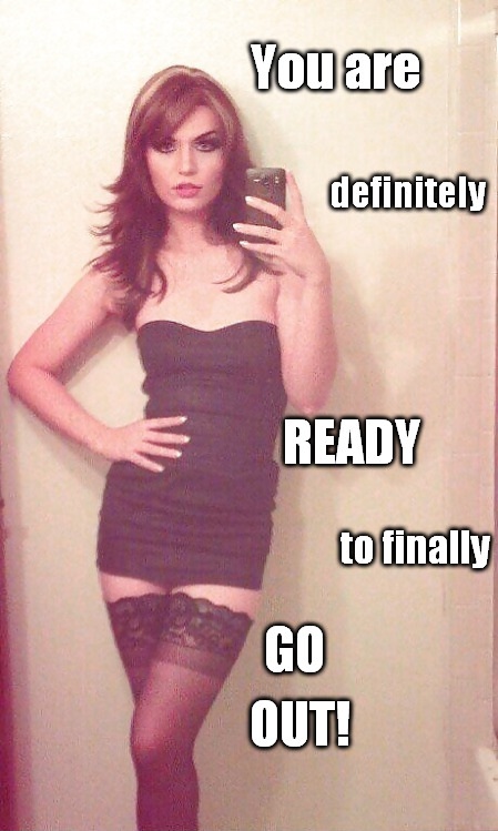 Time to go out!