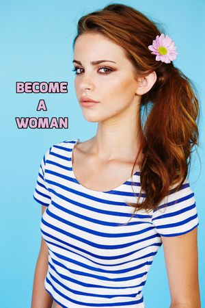 Become a woman