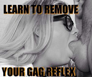 learn to not gag on cock