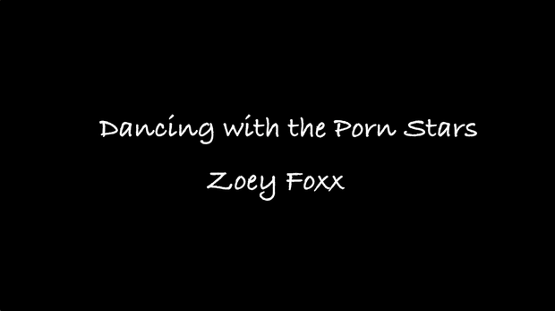 Dancing with the Porn Stars: ZOEY FOXX pic 1