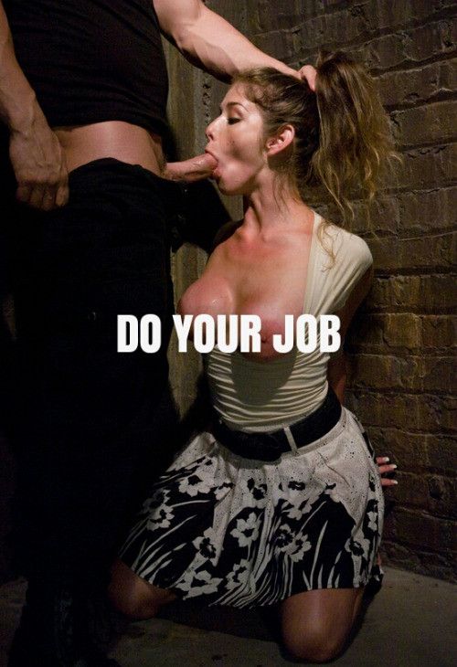 DO YOUR JOB