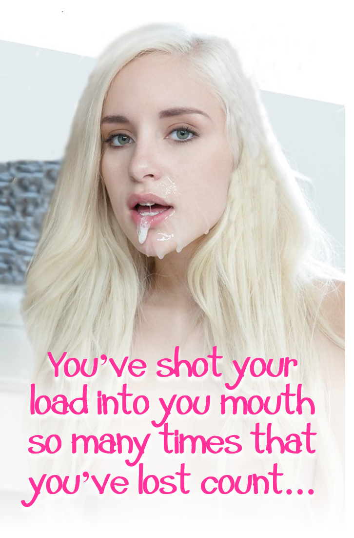 Shot load into your mouth sissy slut. Do if often. Nice and tasty.