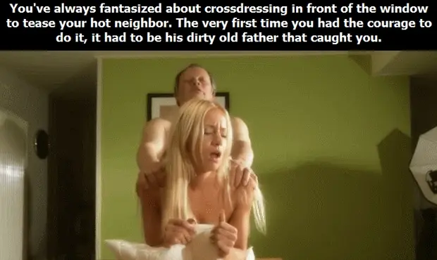 A sissy getting slammed by her neighbor's dad