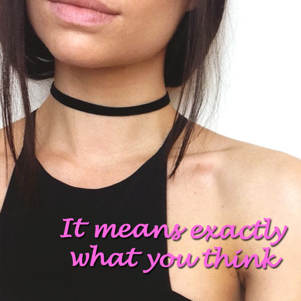 choker is yes