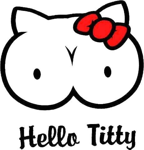 Hello Titty!