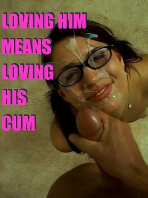 take all of his load on your face every night. good