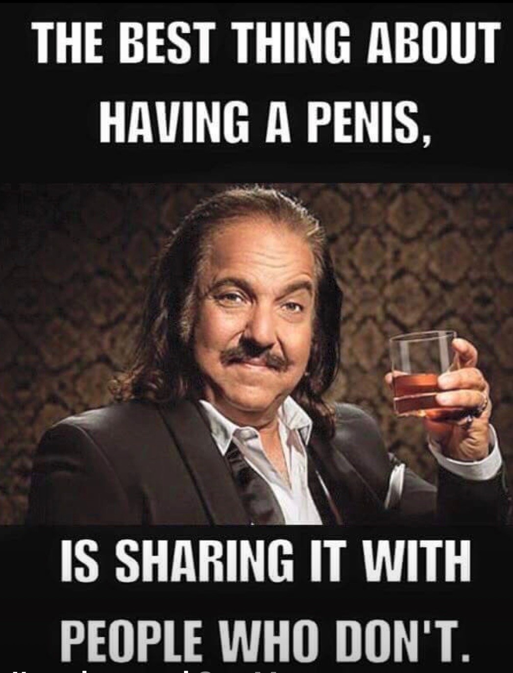 the BEST thing about having a PENIS...