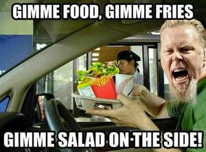 GIMME Food, GIMME Fries...