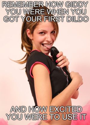 Remember your first dildo?