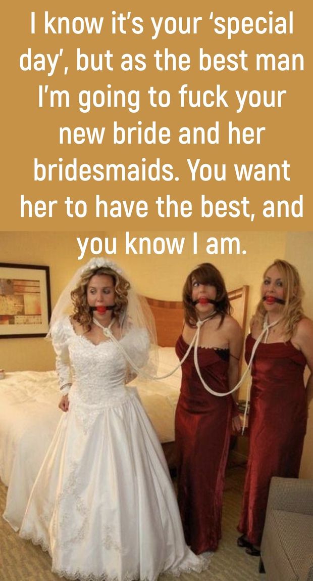 I used the fuck out of your wife.