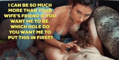 Wife's friend