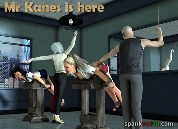 Mr Kanes is back to cane her hard